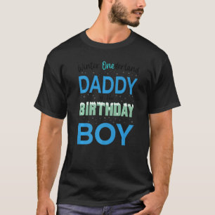 Daddy Of The Birthday Boy Shirt Winter Onederland
