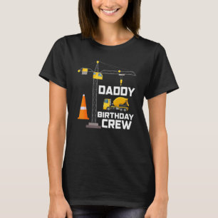 Daddy Of the Birthday Crew Construction Family Mat T-Shirt