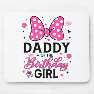 Daddy of the birthday girl cute pink bow family mouse pad