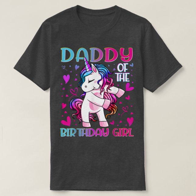 Daddy of the Birthday Girl Flossing Unicorn Dad Da T-Shirt (Design Front)