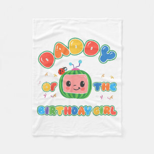 Daddy of The Birthday Girl Funny Melon Family Fleece Blanket