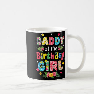 Daddy Of The Birthday Girl Hawaii Family Party Coffee Mug