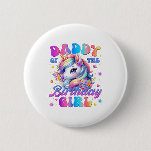 Daddy Of The Birthday Girl Unicorn Flower Family M 6 Cm Round Badge