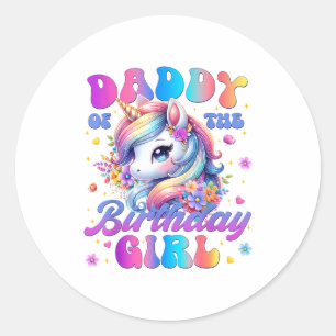 Daddy Of The Birthday Girl Unicorn Flower Family M Classic Round Sticker