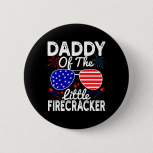 Daddy Of The Little Firecracker Funny 4th Of July 6 Cm Round Badge