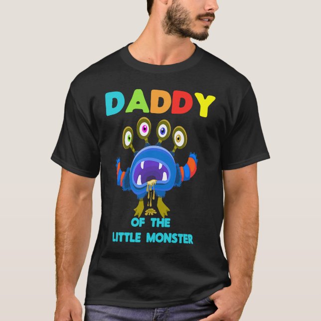 Daddy Of The Little Monster Birthday Family Hallow T-Shirt (Front)