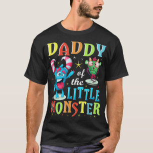 Daddy Of The Little Monster Family Matching Birthd T-Shirt