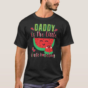 Daddy Of The Little Watermelon Melon Family Matchi T-Shirt