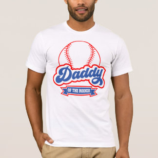 Daddy of the Rookie Baseball Funny Fathers Day T-Shirt