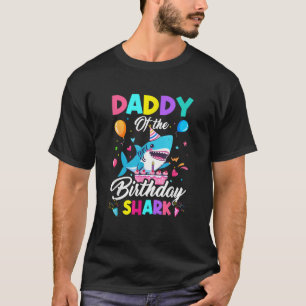 Daddy Of The Shark Birthday Boy Girl Party Family T-Shirt