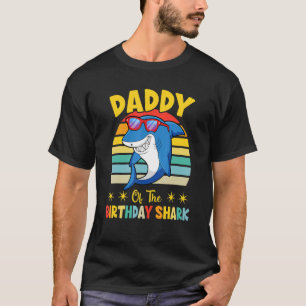 Daddy Of The Shark Birthday Family Matching Birthd T-Shirt