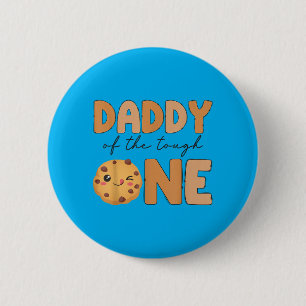 Daddy Of The Tough One Cookies And Milk 1st 6 Cm Round Badge