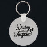 Daddy of Two Angels Keychain<br><div class="desc">Daddy of Two Angels.</div>