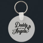 Daddy of Two Angels Keychain<br><div class="desc">Daddy of Two Angels.</div>