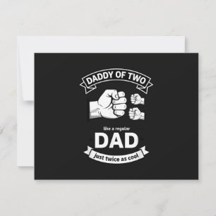 Daddy of Two Dad Funny Father of Two Fathers Day B Save The Date