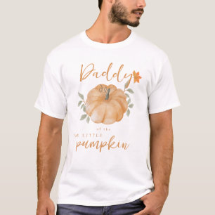 Daddy Orange Little Pumpkin Fall Baby Shower  T-Shirt