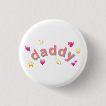 Daddy Pin Badge