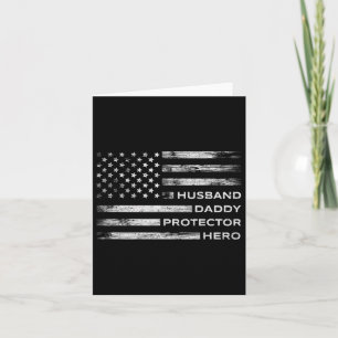 Daddy Protector Hero Fathers Day American Flag 1 Card