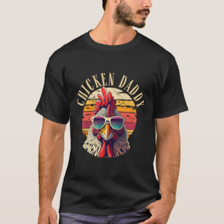 Daddy Retro Vintage 70s Chicken Dad Fathers Day Me T-Shirt