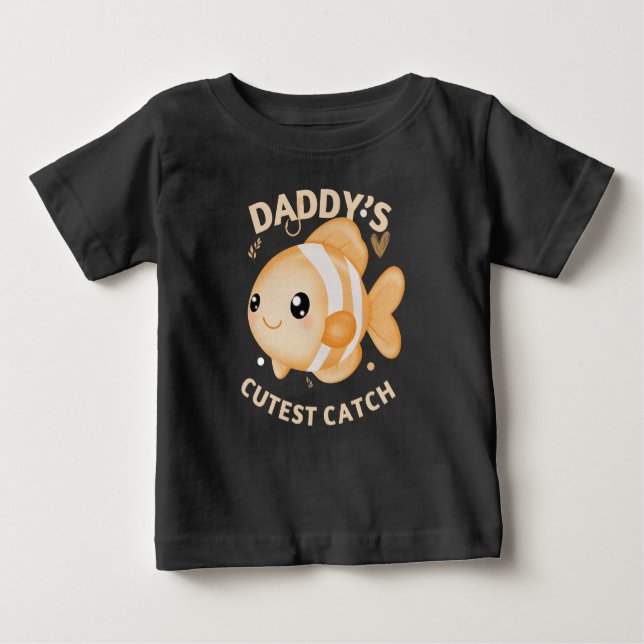 Daddy’s Cutest Catch Fishing Funny Baby Baby T-Shirt (Front)