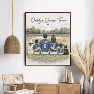 Daddy’s Dream Team Baseball Family Portrait Poster