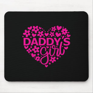 Daddy&#; s Girl - Father&#; s Day Idea For A New D Mouse Pad