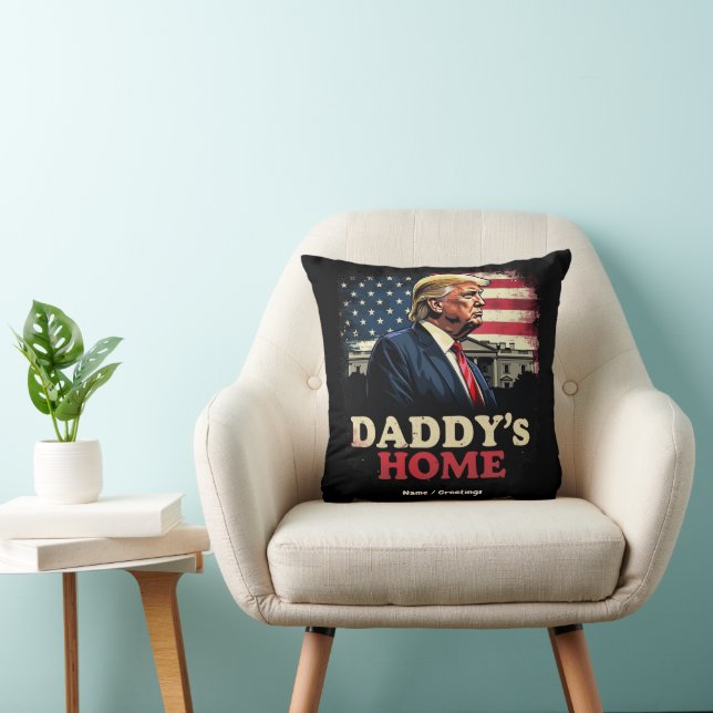 Daddy’s Home 2025 A Patriotic & Funny Take  Cushion (Chair)