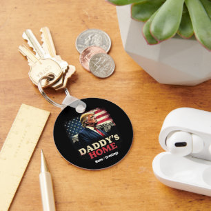 Daddy’s Home 2025 A Patriotic & Funny Take Key Ring
