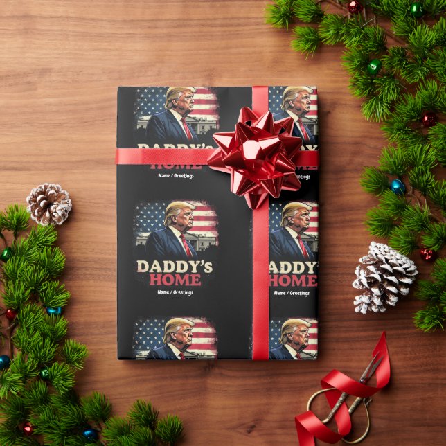 Daddy’s Home 2025 A Patriotic & Funny Take  Wrapping Paper (Holiday Gift)