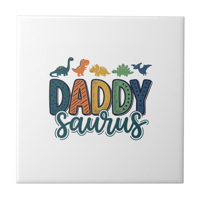 Daddy Saurus Cute Dinosaur Dad Vector Design_1 Ceramic Tile (Front)