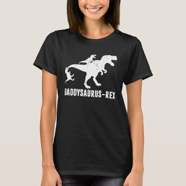 Daddy Saurus  Rex  Rex Dinosaur Dad Uncle Grandpa T-Shirt (Front)