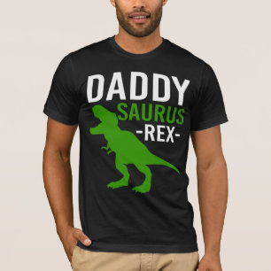 Daddy Saurus T-Rex T-Shirt