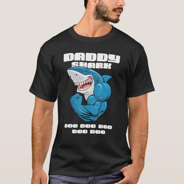 Daddy Shark Shark Fish Father  Dad T-Shirt (Front)