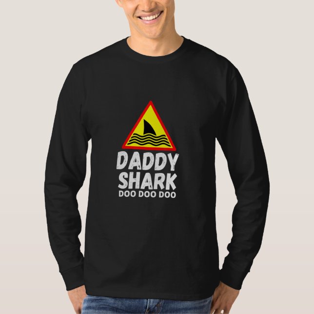 Daddy Shark Warning For T-Shirt (Front)
