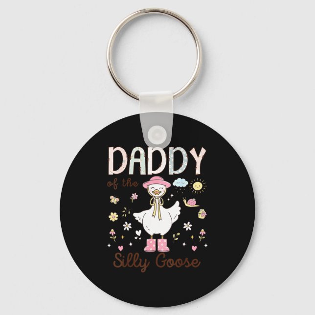 Daddy Silly Goose First Birthday Key Ring (Front)