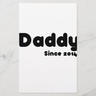 Daddy since 2014. Father's day gift Stationery