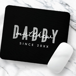 Daddy Since 20XX Modern Elegant Simple Mouse Pad