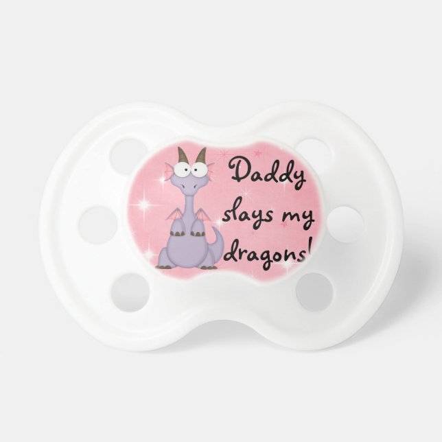 Daddy slays my Dragons! Dummy (Front)