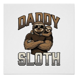 Daddy Sloth Funny Family Vintage Engraving Shirt_1 Poster