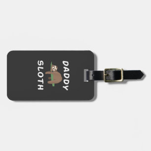 Daddy Sloth Matching Family Funny Sleeping sloths  Luggage Tag