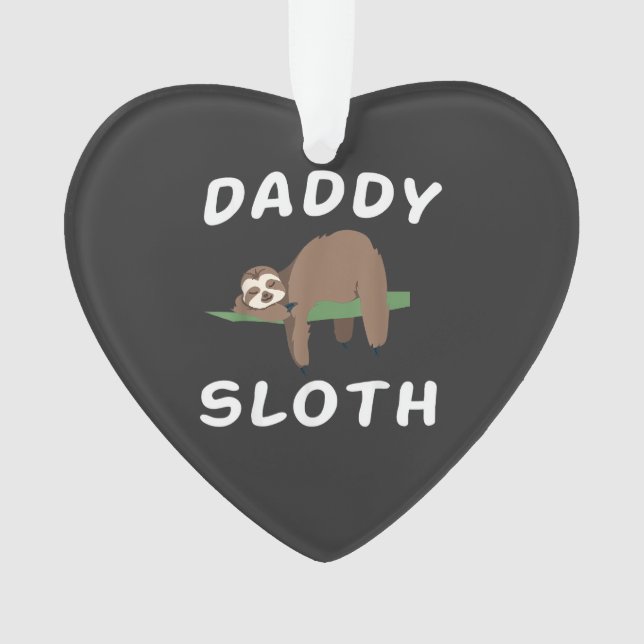 Daddy Sloth Matching Family Funny Sleeping sloths  Ornament (Front)