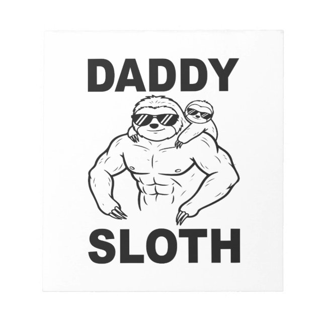 Daddy Sloth Notepad (Front)