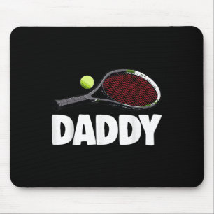 Daddy Tennis S Funny Women Tennis Play Tees Badmin Mouse Pad