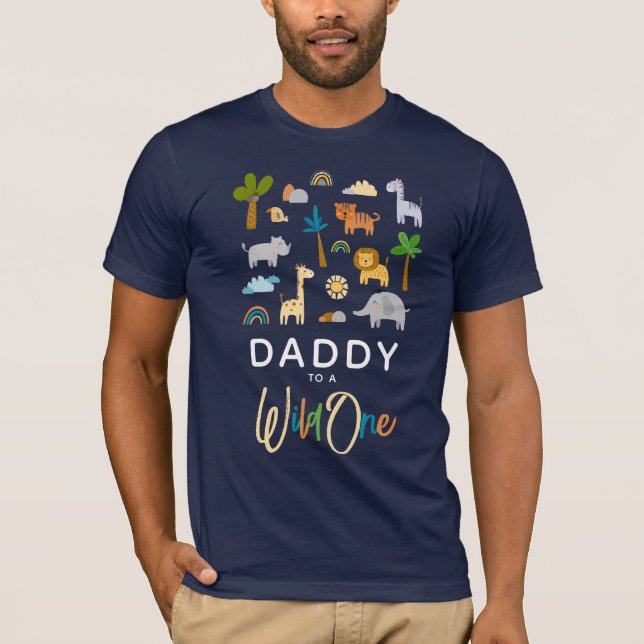 Daddy to a 'Wild One' Safari Jungle Baby Shower T-Shirt (Front)