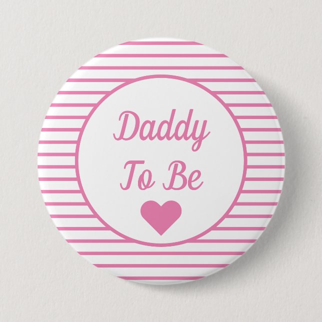 Daddy To Be Baby Shower Button (Front)