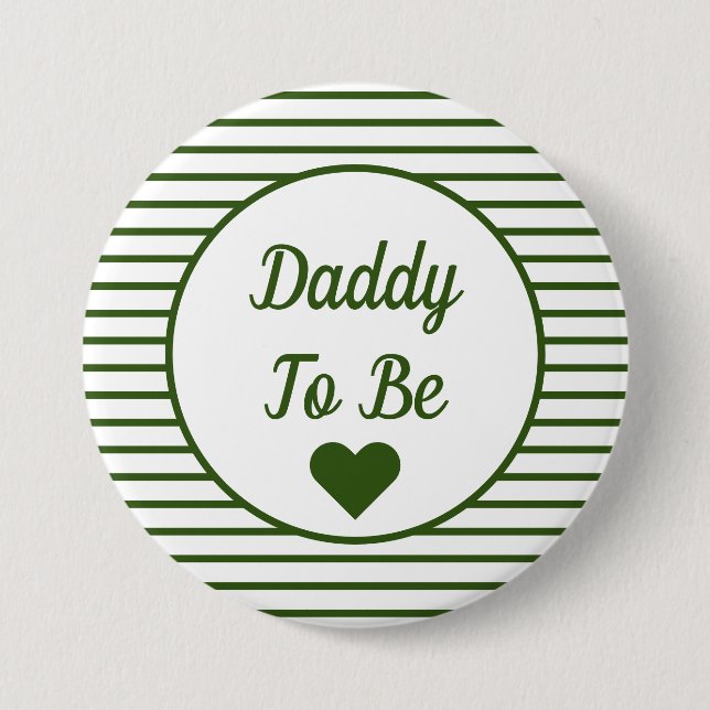 Daddy To Be Baby Shower Button (Front)
