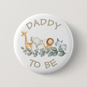 Daddy to be Baby Shower Button Wild One Zoo themed