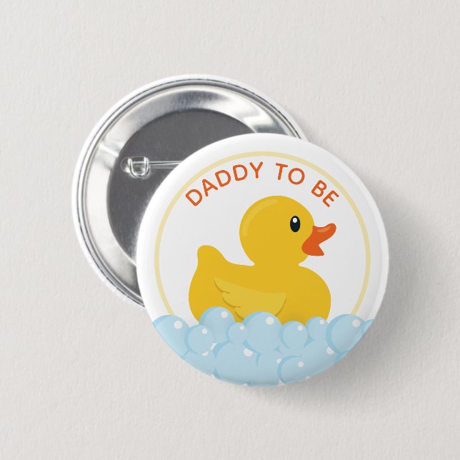 Daddy-to-Be Baby Shower Button | Yellow Rubber Duc (Front & Back)