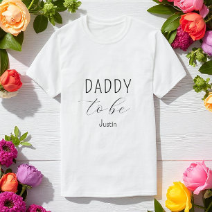 Daddy to Be Baby Shower Minimalist T-Shirt