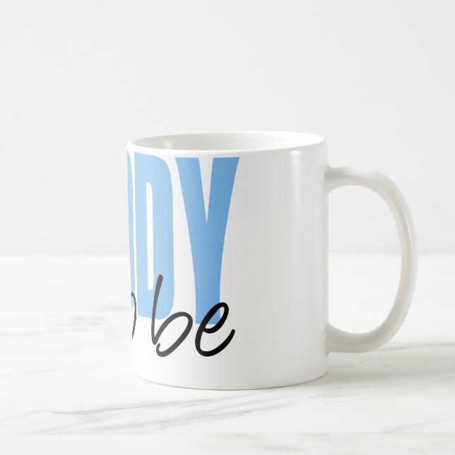 Daddy To Be (Blue Block Font) Coffee Mug (Right)